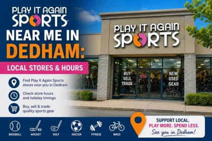 Play It Again Sports Near Me in Dedham Local Stores & Hours